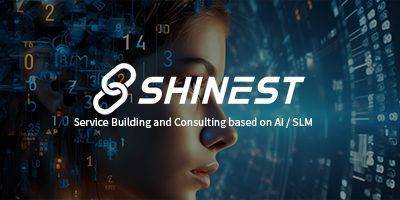 Shinest Building Shinest Service Building and Consulting based on AI / SLM